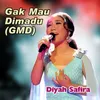 About Gak Mau Dimadu [GMD] Song