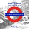 House Is Underground Extended Mix