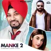 About Manke 2 Song