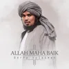 About Allah Maha Baik Song