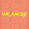 About Malamore Song