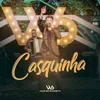 About Casquinha Song