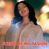 About Sueno de My Pasion Song