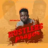 About Hustlers Prayer Song