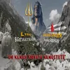 About Om Namah Shivaya Namostute Song