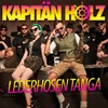 About Lederhosen Tanga Song