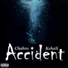 About Accident Song
