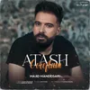 About Atash Gereftam Song