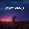 About Fake Idols Song