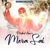 About Mera Sai Song