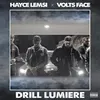 About Drill lumière Song