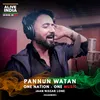 About Pannum Watan Song