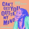 About Can't Get You Outta My Mind Azello Remix Song