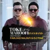 Toke Maroofi Remix