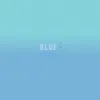 About Blue Song