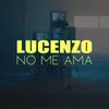 About No Me Ama Song