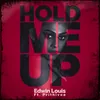 About Hold Me Up Song