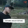 Nafasmu Adalah Nafasku