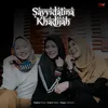 About Sayyidatina Khadijah Song