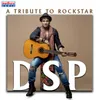 About Yedo Gammattu Undi Nee Paatallo... A Tribute To Rockstar DSP Song