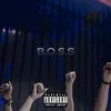About B.O.S.S Song