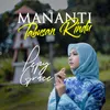 Mananti Tabusan Rindu