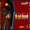 About Ni Mū Rondi Song
