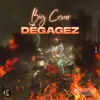 About Dégagez Song
