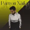 About Parrou Näiko Song