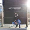 About No Excuses Song