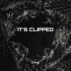 It's Clipped