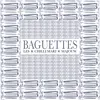 Baguettes