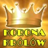 Korona królów Radio Edit