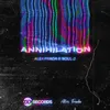 About Annihilation Song