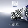 About Rolex #HLM Song