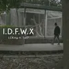 About I.D.F.W.X Song