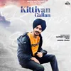About Kittiyan Gallan Song