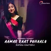 About Aamar Raat Pohaalo Song
