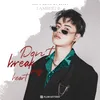 About Don't Break My Heart Song