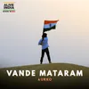 About Vande Mataram Song