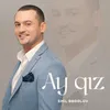 About Ay Qız Song