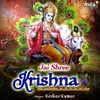 About Jai Shree Krishna Song