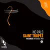 About Saint Tropez Mijangos AfroSoul Mix Song