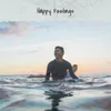 Happy Feelings