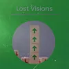 Lost Visions