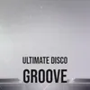 Ultimate Disco Groove