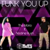 About Funk You Up Song