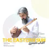 About The Eastern Sun Song