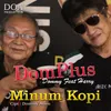 About Minum Kopi Song