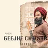 About Geejhe Ch Rabb Song